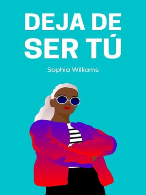 cover image of Deja de Ser Tú